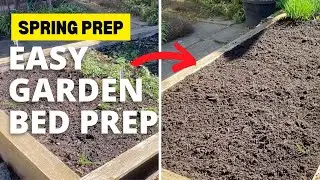 Easiest way to prepare a garden bed for spring planting