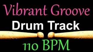 Vibrant Groove Drum Track 110 BPM Drum Beats for Bass Guitar, Instrumental Drums Beat 361