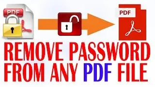 How to Remove Password from any PDF File || Dot.Computer