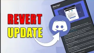 How to Revert Discord Update