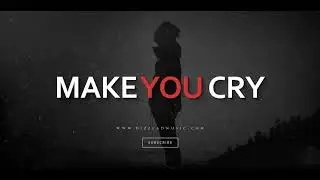 Sad Type Beat - Make You Cry Emotional Piano Instrumental 2021