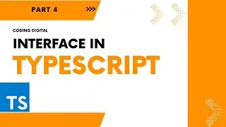 Typescript Interface | Explain With Example | 2023 | Coding Digital