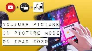 YouTube Picture in Picture mode for iPad