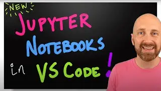 Jupyter Notebooks in VS Code Extension - Tutorial Introducing Kernels, Markdown, & Cells