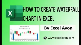 How to create Waterfall chart in excel