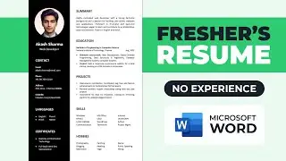 How to Make Resume for Freshers with No Experience in MS Word