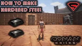 CONAN EXILES HOW TO MAKE HARDENED STEEL 2019 - HARDENED STEEL RECIPE UPDATE