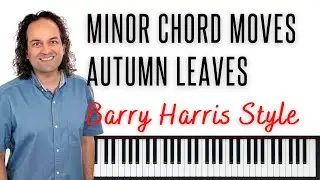 Autumn leaves moves - Barry Harris style. On 3 levels.