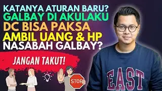 Katanya Aturan Baru, Galbay Akulaku DC Bisa Paksa Ambil Uang & HP Nasabah Galbay, Jangan Takut !