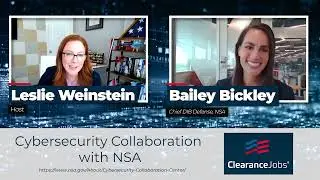 Cybersecurity Collaboration with NSA: Defense TechCast