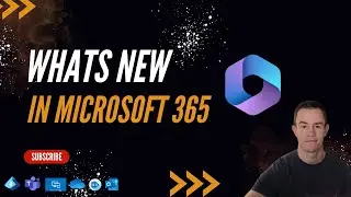 Whats new in Microsoft 365 | December Updates