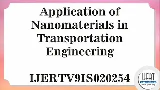 Application of Nanomaterials in Transportation Engineering