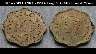 10 Cents SRI LANKA - 1951 (George VI) KM121 Coin & Values