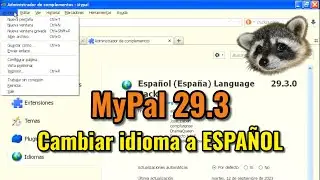 Mypal en español: cambiar el idioma del navegador MyPal | Change MyPal browser language to Spanish