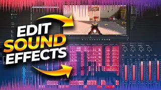 How to Edit SOUND EFFECTS! | Sound Design Tutorial for Montages and Edits!