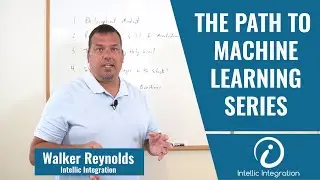 The Path to Machine Learning Series