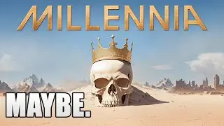 Is Millennia any better after launch? - Update 3 Analysis