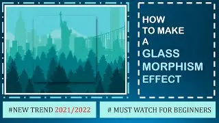 How To Make A Glass-Morphism Effect Using HTML & CSS | GLASS-EFFECT | PRAROZ