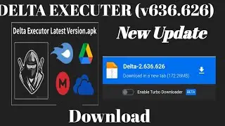 how to download delta executor(v636.626)2024.how to upgrade delta executor.Download delta executor