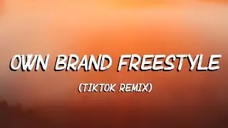 FelixThe1st - Own Brand Freestyle (Lyrics) | i ain't never been with a baddie