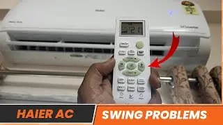 Haier ac swing not working