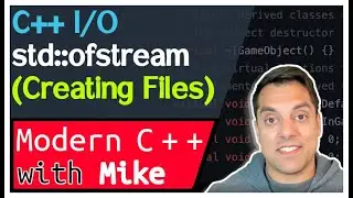 Creating a new file in C++ (& appending) - Stream-Based I/O part 5 of n -  Modern Cpp Series Ep. 195