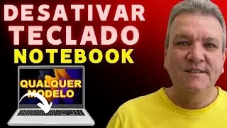 COMO DESATIVAR O TECLADO DE UM NOTEBOOK