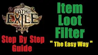 Item Loot Filter - How To Download and Install EASY - Path of Exile Poe Affliction 3.23 (English)