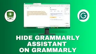 How to hide Grammarly Assistant on Grammarly