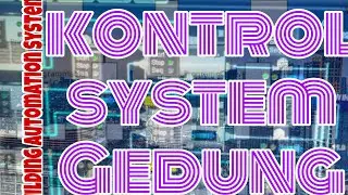 kontrol system gedung | Building automation System