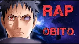 RAP DE OBITO 2016 | NARUTO SHIPPUDEN | Doblecero