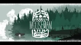 The Mooseman - Человек и лось \ 4080RTX \ 4k \ Чат 100%