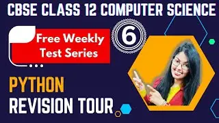 Python Revision Tour Practice Questions | CBSE Class 12 Computer Science