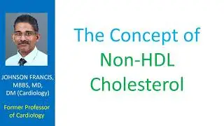 The concept of non HDL cholesterol