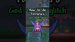 Terraria's working GOD MODE Glitch (1.4+)