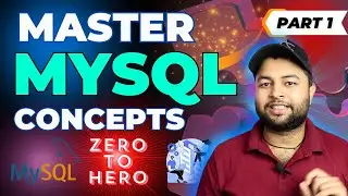 🔥Master MySQL Database  |  MySQL Crash Course | MySQL in one video  | Part  1 | Hindi