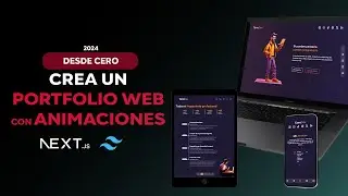 React Portfolio web moderno con animaciones | NextJS, Tailwind CSS y Framer Motion | Desde 0 🔥