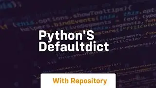 Pythons defaultdict