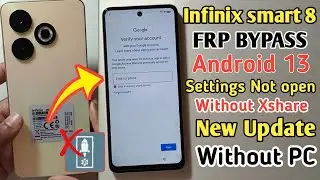 Infinix Smart 8/8 Pro Frp Bypass Android 13 | Infinix (X6525) Google Account Bypass Without PC