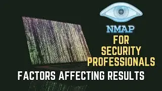 Nmap Tutorial for Security Professionals | Factors affecting results #nmap