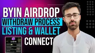 How To Withdraw BYIN Token Airdrop || BYIN Airdrop Listing & Wallet Connect Settings