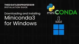 Downloading and Installing Miniconda3 with Python 3.9 on Windows 10