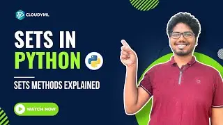 V-6 : Sets in Python | Sets Method | Decoding Set Data Structure