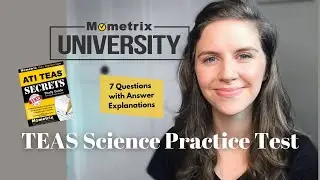 TEAS Science Practice Test [7 Questions with Answer + Explanations]