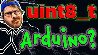 UINT8_t and UINT16_t Arduino ⚡ Standardized Variable Types ⚡ C/C++