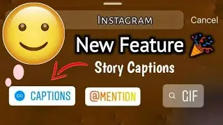 Instagram Story Captions Update | Instagram New Story Feature | Instagram New Upcoming Update