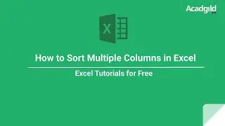 How to Sort Multiple Columns in Excel | Data Sorting in Excel | Sort & Filter Functions in Excel -2