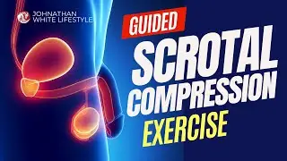 Scrotal Compression Exercise - Taoist Sexual Energy Building Technique