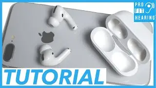 AirPods Pro Tutorial - How to set up AirPods Pro with iOS 14