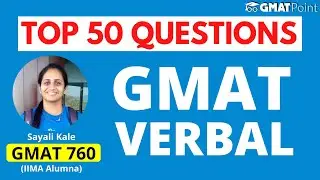 Top-50 GMAT Verbal Questions 🔥 Most Important GMAT Questions of Verbal Section